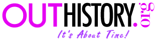 OutHistory.org with "Out" written in pink, "History" written black, and ".org" written in pink running adjacent. Below this, the phrase "It's About Time!" is written in purple italics